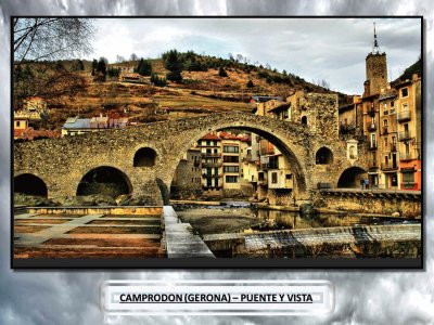 CAMPRODON (GERONA) â€“ PUENTE Y VISTA