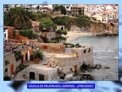 CALELLA DE PALAFRUGELL (GIRONA) - Â¡Â¡PRECIOSO!!