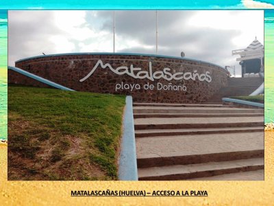 MATALASCAÃ‘AS (HUELVA) â€“ ACCESO A LA PLAYA