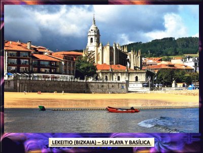 LEKEITIO (BIZKAIA) â€“ SU PLAYA Y BASÃLICA