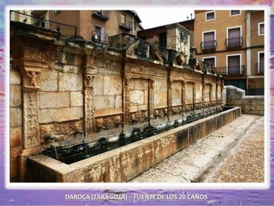 DAROCA (ZARAGOZA) â€“ FUENTE DE LOS 20 CAÃ‘OS