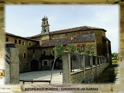 SOTOPALACIOS (BURGOS) â€“ CONVENTO DE LAS CLARISAS