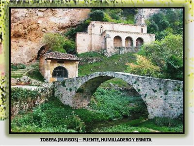 TOBERA (BURGOS) â€“ PUENTE, HUMILLADERO Y ERMITA