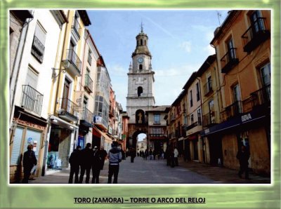 TORO (ZAMORA) â€“ TORRE O ARCO DEL RELOJ