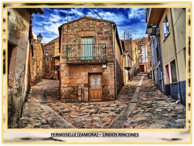 FERMOSELLE (ZAMORA) â€“ LINDOS RINCONES