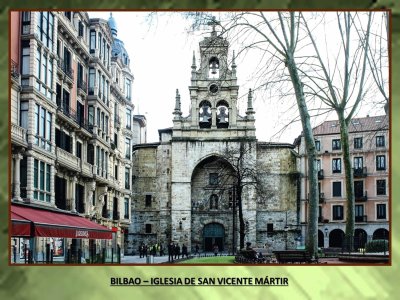 BILBAO â€“ IGLESIA DE SAN VICENTE MÃRTIR