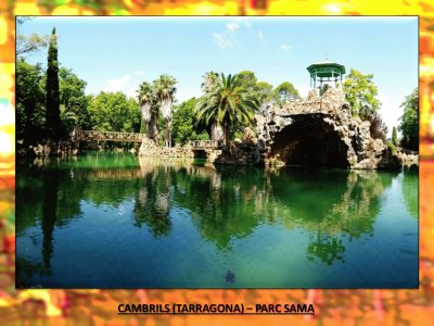 CAMBRILS (TARRAGONA) â€“ PARC SAMA