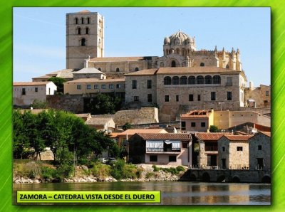 ZAMORA â€“ CATEDRAL VISTA DESDE EL DUERO