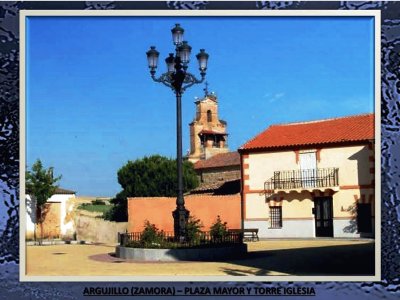 ARGUJILLO (ZAMORA) â€“ PLAZA MAYOR Y TORRE IGLESIA