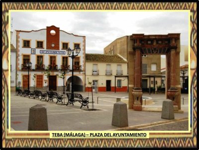 TEBA (MÃLAGA) â€“ PLAZA DEL AYUNTAMIENTO