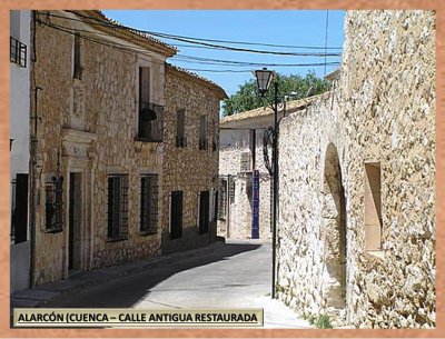 ALARCÃ“N (CUENCA â€“ CALLE ANTIGUA RESTAURADA