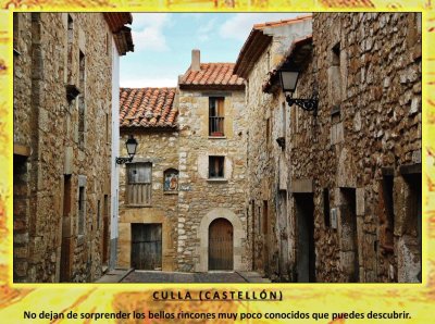 CULLA (CASTELLÃ“N) - SORPRENDEN SUS BELLOS RINCONES