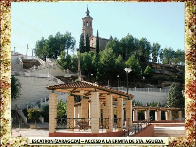 ESCATRON (ZARAGOZA) - ACCESO ERMITA STA. ÃGUEDA