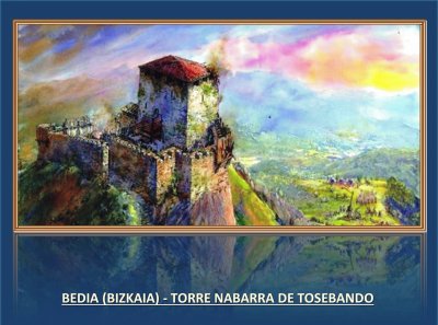 BEDIA (BIZKAIA) - TORRE NABARRA DE TOSEBANDO