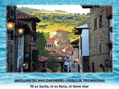 SANTILLANA DEL MAR (CANTABRIA) â€“ LAS TRES MENTIRAS