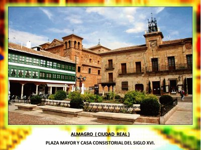 ALMAGRO  ( CIUDAD  REAL )  PLAZA MAYOR