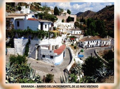 GRANADA â€“ BARRIO DE SACROMONTE, DE LO MAS VISITADO