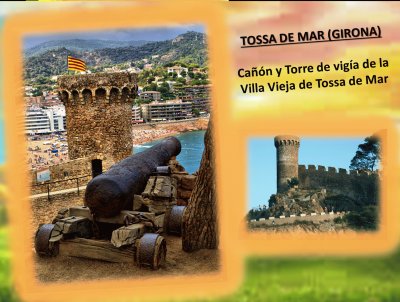 TOSSA DE MAR (GIRONA)  CAÃ‘Ã“N Y TORRE VIGÃA