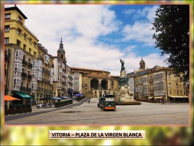 VITORIA â€“ PLAZA DE LA VIRGEN BLANCA