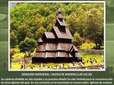 BORGUND (NORUEGA)â€“ IGLESIA DE MADERA (1 DE LAS 28)