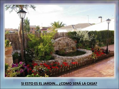 SI ESTO ES EL JARDINâ€¦ Â¿COMO SERÃ LA CASA?