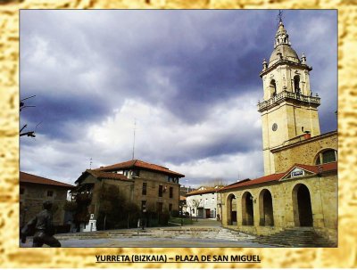 YURRETA (BIZKAIA) â€“ PLAZA DE SAN MIGUEL