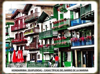 HONDARRIBIA  (GUIPUZKOA) â€“ CASAS TÃPICAS BARRIO LA MARINA