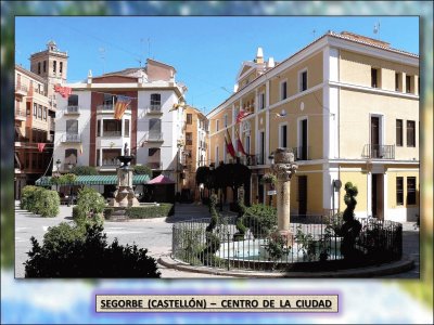 SEGORBE  (CASTELLÃ“N)  â€“  CENTRO  DE  LA  CIUDAD