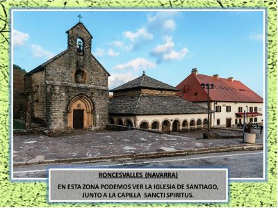 RONCESVALLES  (NAVARRA) - IGLESIA Y CAPILLA