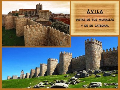 ÃVILA - VISTAS DE SUS MURALLAS Y DE SU CATEDRAL