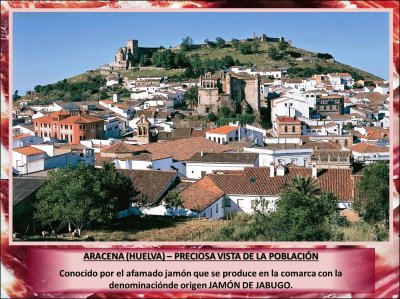 ARACENA (HUELVA) â€“ PRECIOSA VISTA DE LA POBLACIÃ“N