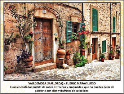 VALLDEMOSA (MALLORCA) â€“ PUEBLO MARAVILLOSO