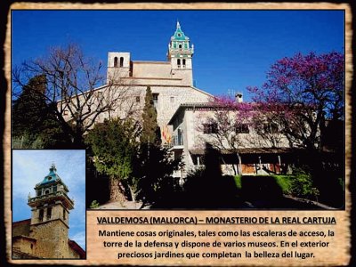 VALLDEMOSA (MALLORCA) â€“ MONASTERIO DE LA REAL CARTUJA