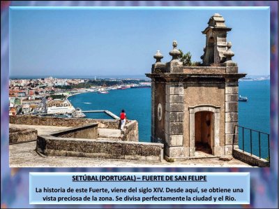 SETÃšBAL (PORTUGAL) â€“ FUERTE DE SAN FELIPE