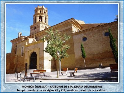 MONZÃ“N (HUESCA) â€“ CATEDRAL DE STA. MARIA DEL ROMERO