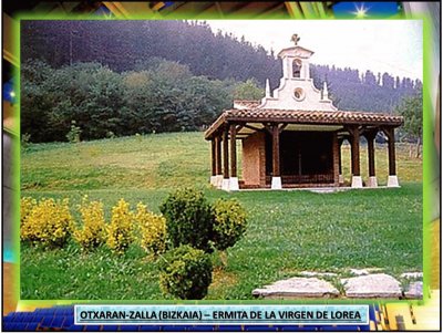 OTXARAN-ZALLA (BIZKAIA) â€“ ERMITA DE LA VIRGEN DE LOREA