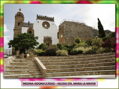 MEDINA-SIDONIA (CÃDIZ) â€“ IGLESIA STA. MARIA LA MAYOR