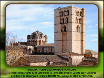 ZAMORA â€“TORRE DEL SALVADOR Y CATEDRAL