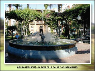 ÃGUILAS (MURCIA) â€“ LA PAVA DE LA BALSA Y AYUNTAMIENTO