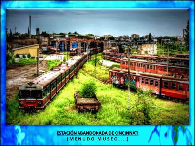 ESTACIÃ“N ABANDONADA DE CINCINNATI