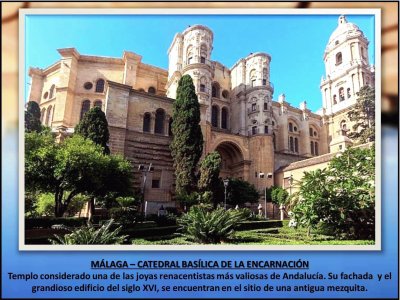 MÃLAGA â€“ CATEDRAL BASÃLICA DE LA ENCARNACIÃ“N