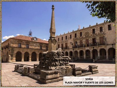 SORIA - PLAZA MAYOR Y FUENTE DE LOS LEONES