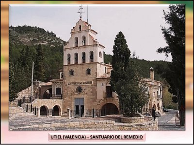 UTIEL (VALENCIA) â€“ SANTUARIO DEL REMEDIO