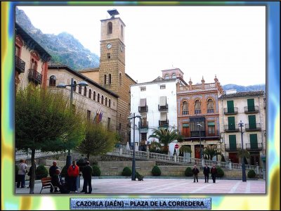 CAZORLA (JAÃ‰N) â€“ PLAZA DE LA CORREDERA