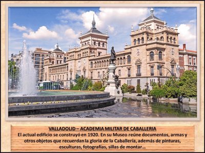 VALLADOLID â€“ ACADEMIA MILITAR DE CABALLERIA