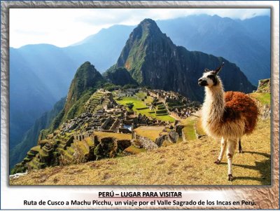 PERÃš â€“ LUGAR PARA VISITAR