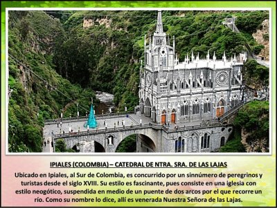 IPIALES (COLOMBIA) â€“ CATEDRAL DE NTRA. SRA. DE LAS LAJAS