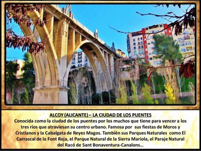 ALCOY (ALICANTE) â€“ LA CIUDAD DE LOS PUENTES