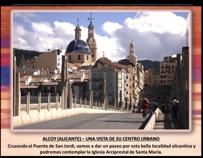 ALCOY (ALICANTE) â€“ UNA VISTA DE SU CENTRO URBANO