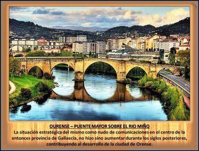 OURENSE â€“ PUENTE MAYOR SOBRE EL RIO MIÃ‘O